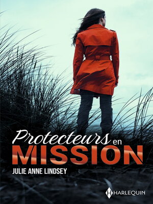 cover image of Protecteurs en mission--Intégrale